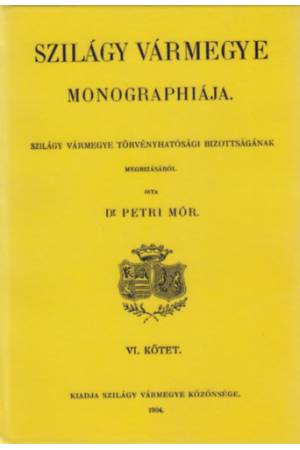 Szilágy vármegye monographiája VI. kötet, Birtokosok, családok története, L-Z - Petri Mór