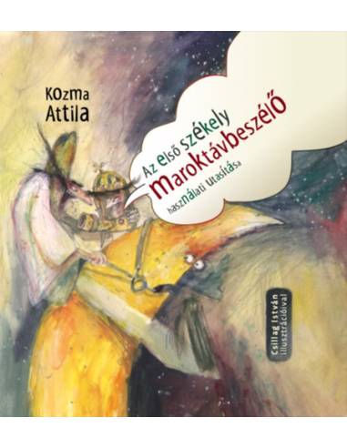 Az első székely maroktávbeszélő használati utasítása