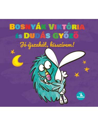 Jó éjszakát, kisszívem!