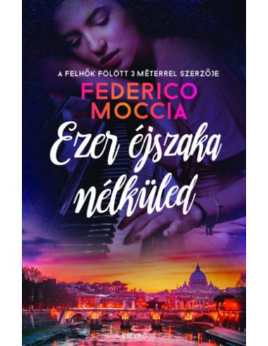 Ezer éjszaka nélküled