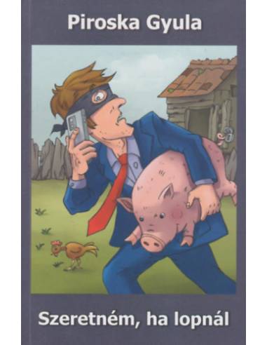 Szeretném, ha lopnál