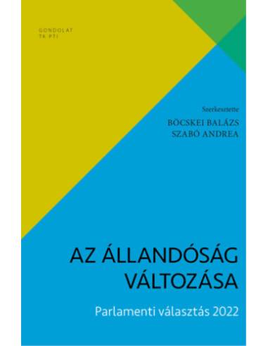 Az állandóság változása - Parlamenti választás 2022