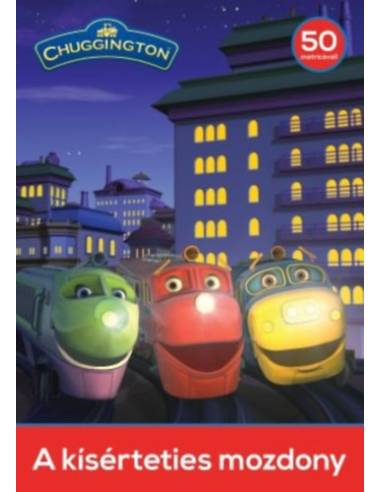 Chuggington - A kísérteties mozdony