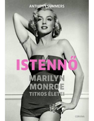 Istennő - Marilyn Monroe titkos életei