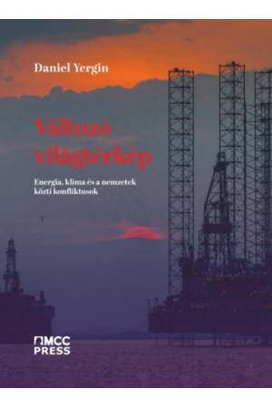 Változó világtérkép - Energia, klíma és a nemzetek közti konfliktusok