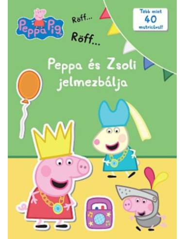 Peppa malac - Peppa és Zsoli jelmezbálja
