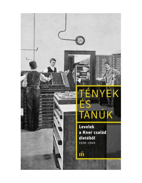 Levelek a Kner család életéből 1938-1949