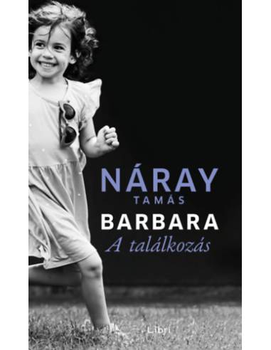 Barbara - A találkozás (2. kötet)