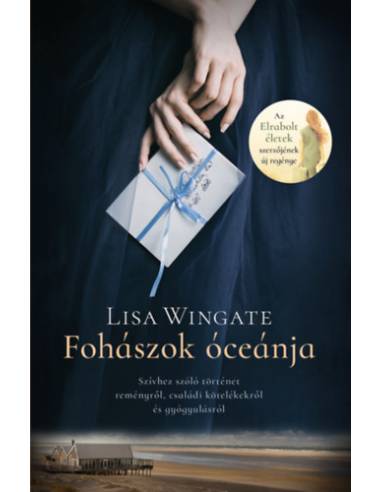 Fohászok óceánja - Szívhez szóló történet reményről, családi kötelékekről és gyógyulásról
