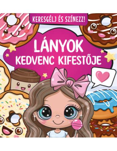 Keresgélj és színezz - Lányok kedvenc kifestője