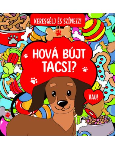 Keresgélj és színezz! - Hová bújt Tacsi?