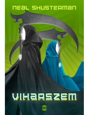 Viharszem - Kaszások kora 2.