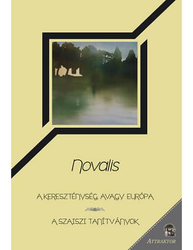 A kereszténység, avagy Európa - A szaiszi tanítványok