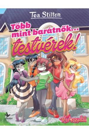Több mint barátnők... testvérek!