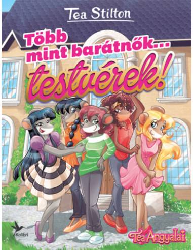Több mint barátnők... testvérek!