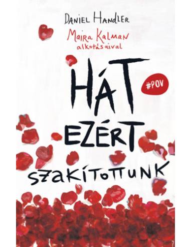 Hát ezért szakítottunk