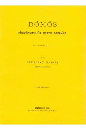 Dömös története és ujabb leírása