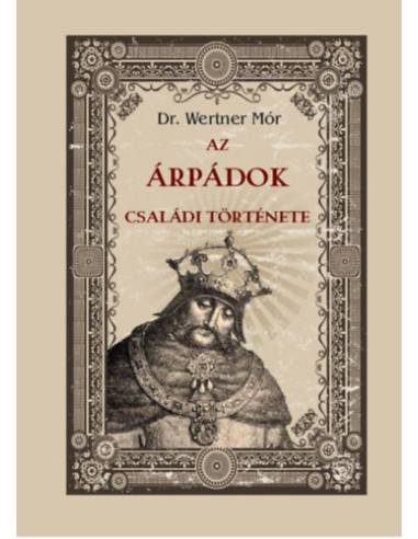 Az Árpádok családi története