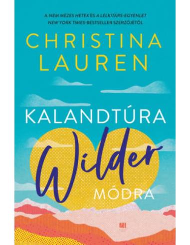 Kalandtúra Wilder módra - Élderokált