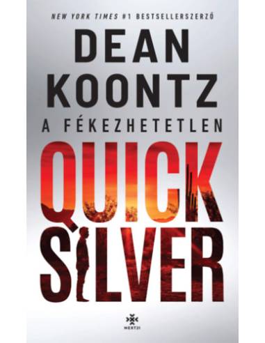 A fékezhetetlen Quicksilver