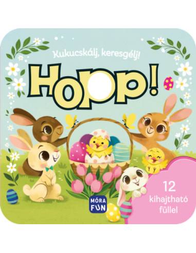 Kukucskálj, keresgélj! - Hopp! - 12 kihajtható füllel