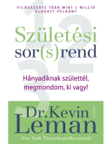 Születési sor(s)rend - Hányadiknak születtél, megmondom, ki vagy!