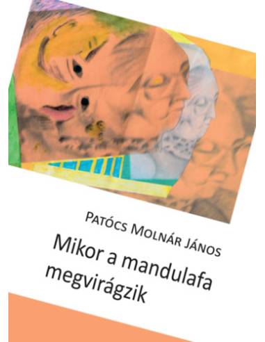 Mikor a mandulafa megvirágzik