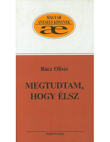 Megtudtam, hogy élsz