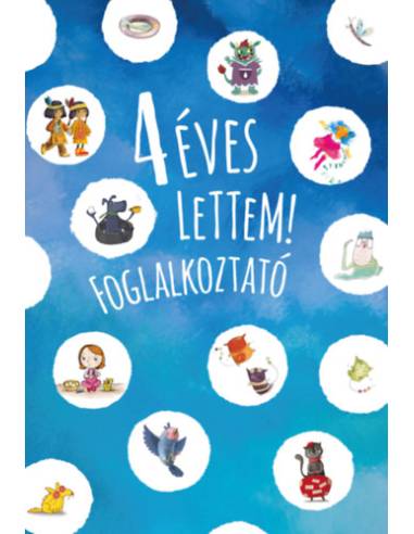 4 éves lettem! - foglalkoztató