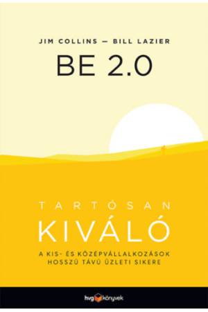 BE 2.0 - Tartósan kiváló - A kis- és középvállalkozások hosszú távú üzleti sikere