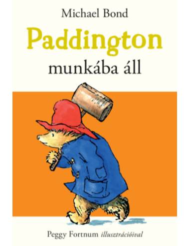 Paddington munkába áll