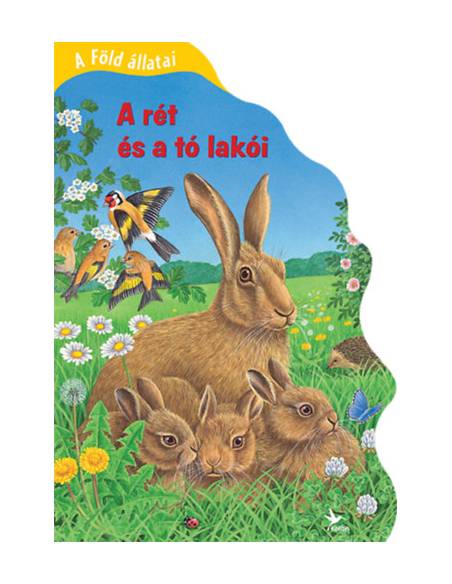 A Föld állatai - A rét és a tó lakói