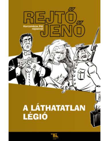 A láthatatlan légió