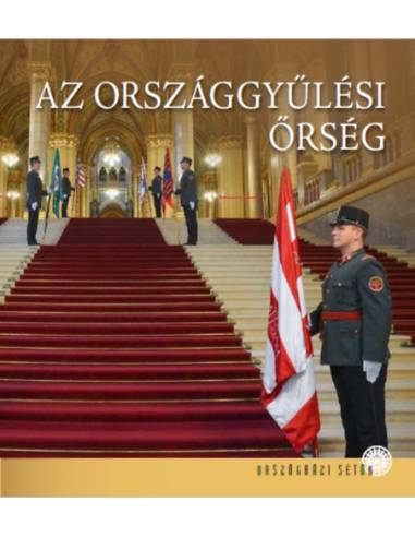 Az Országgyűlési Őrség