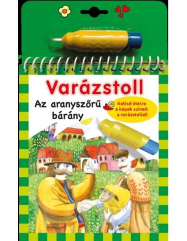 Varázstoll - Az aranyszőrű bárány