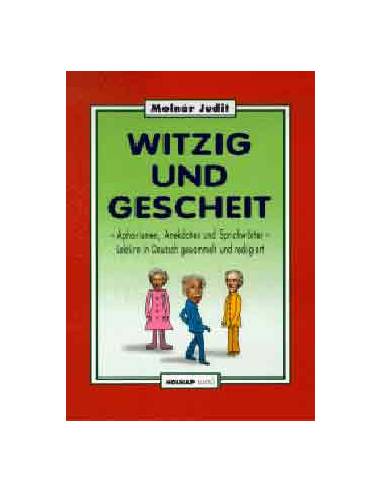 Witzig und Gescheit - Molnár Judit