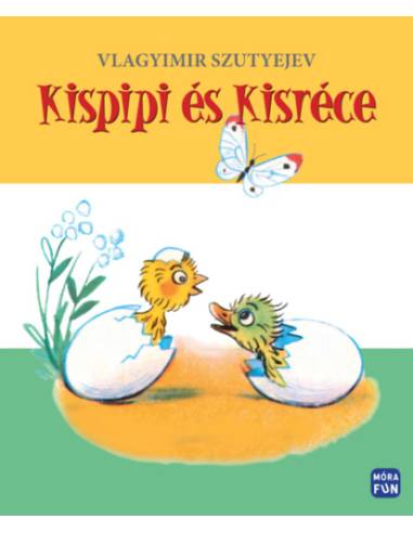 Kispipi és Kisréce - felújított kiadás