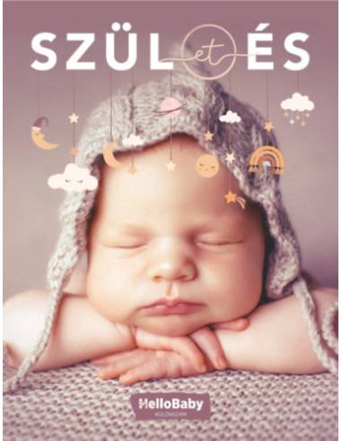 Szülés, Születés - (HelloBaby könyvek)