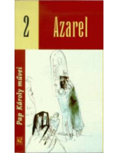 Azarel - Pap Károly művei 2.
