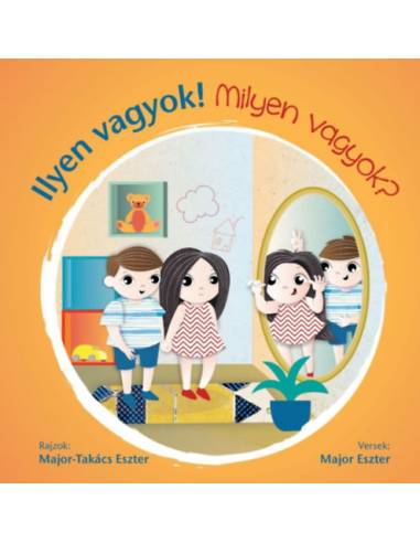 Ilyen vagyok! - Milyen vagyok?