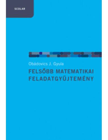 Felsőbb matematikai feladatgyűjtemény