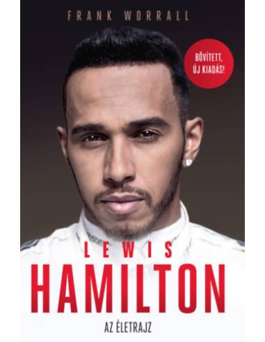 Lewis Hamilton - Bővített, új kiadás