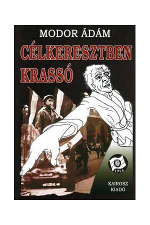 Célkeresztben Krassó