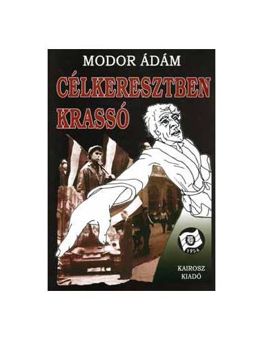 Célkeresztben Krassó