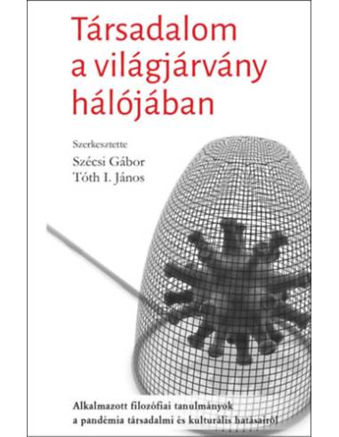 Társadalom a világjárvány hálójában
