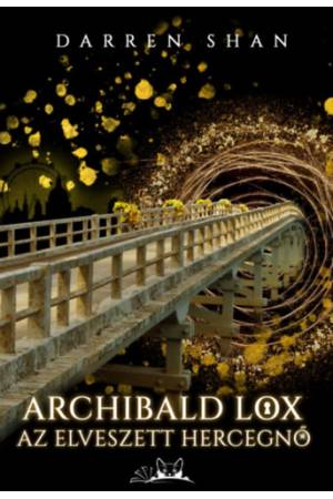 Archibald Lox - Az elveszett hercegnő