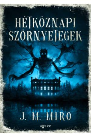 Hétköznapi szörnyetegek