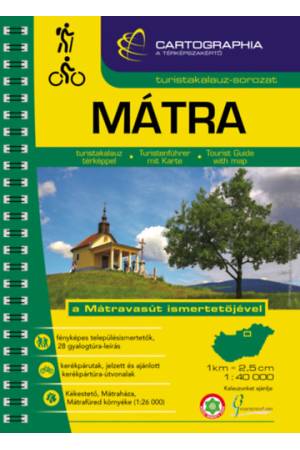 Mátra turistakalauz - A Mátravasút ismertetőjével