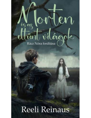 Morten és az eltűnt világok