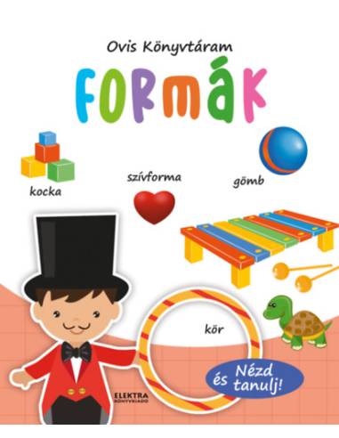 Formák - Nézd és tanulj!